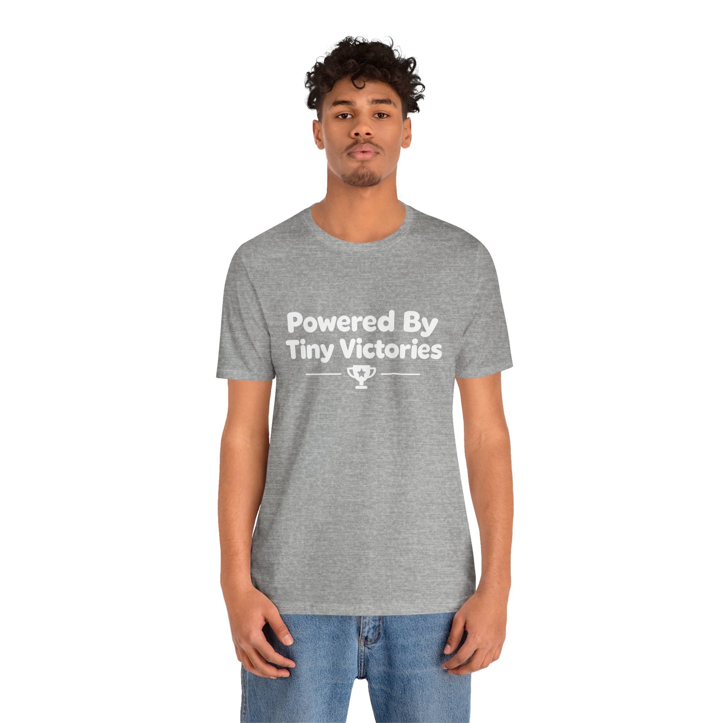 Powered By Tiny Victories T-Shirt