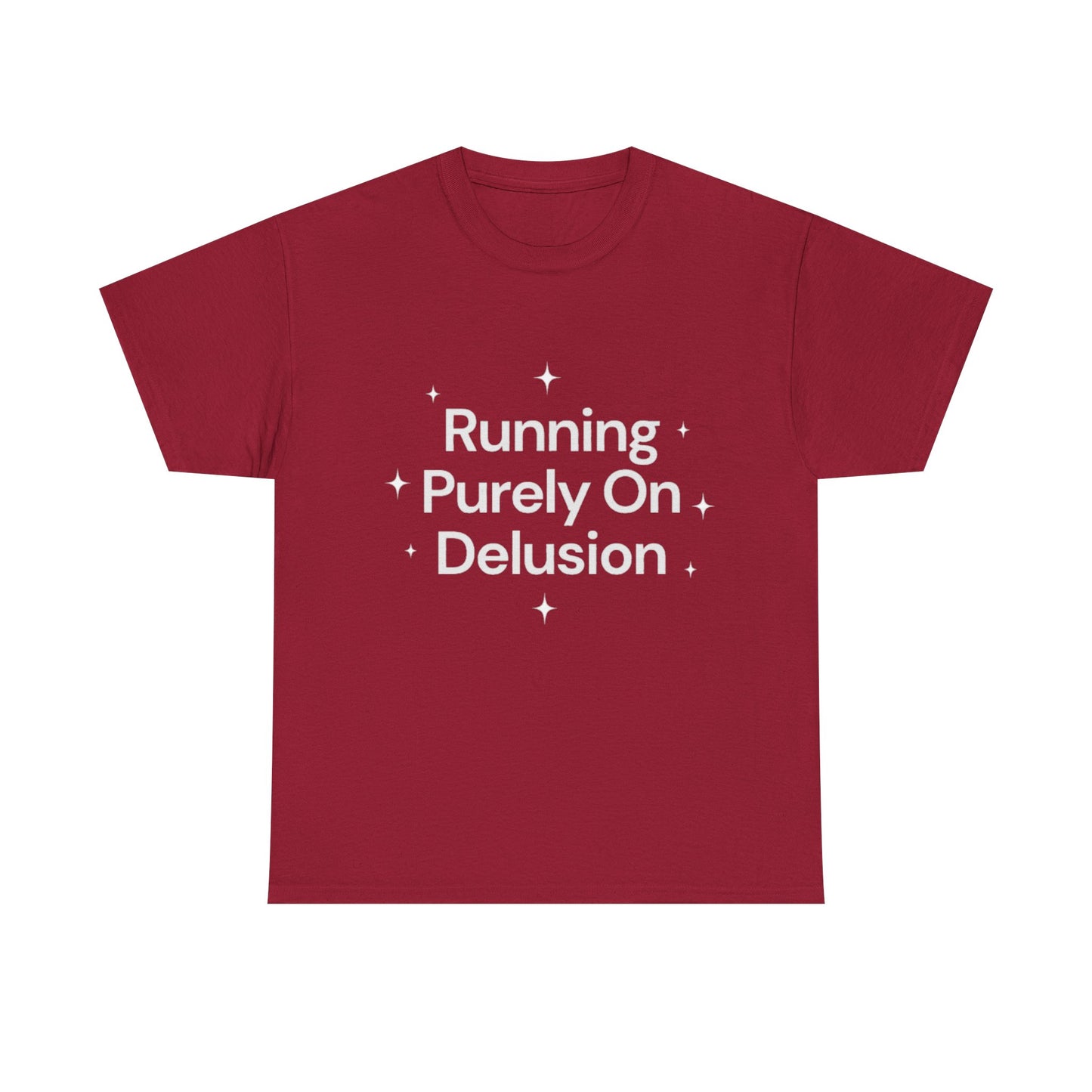 Running Purely On Delusion Tee