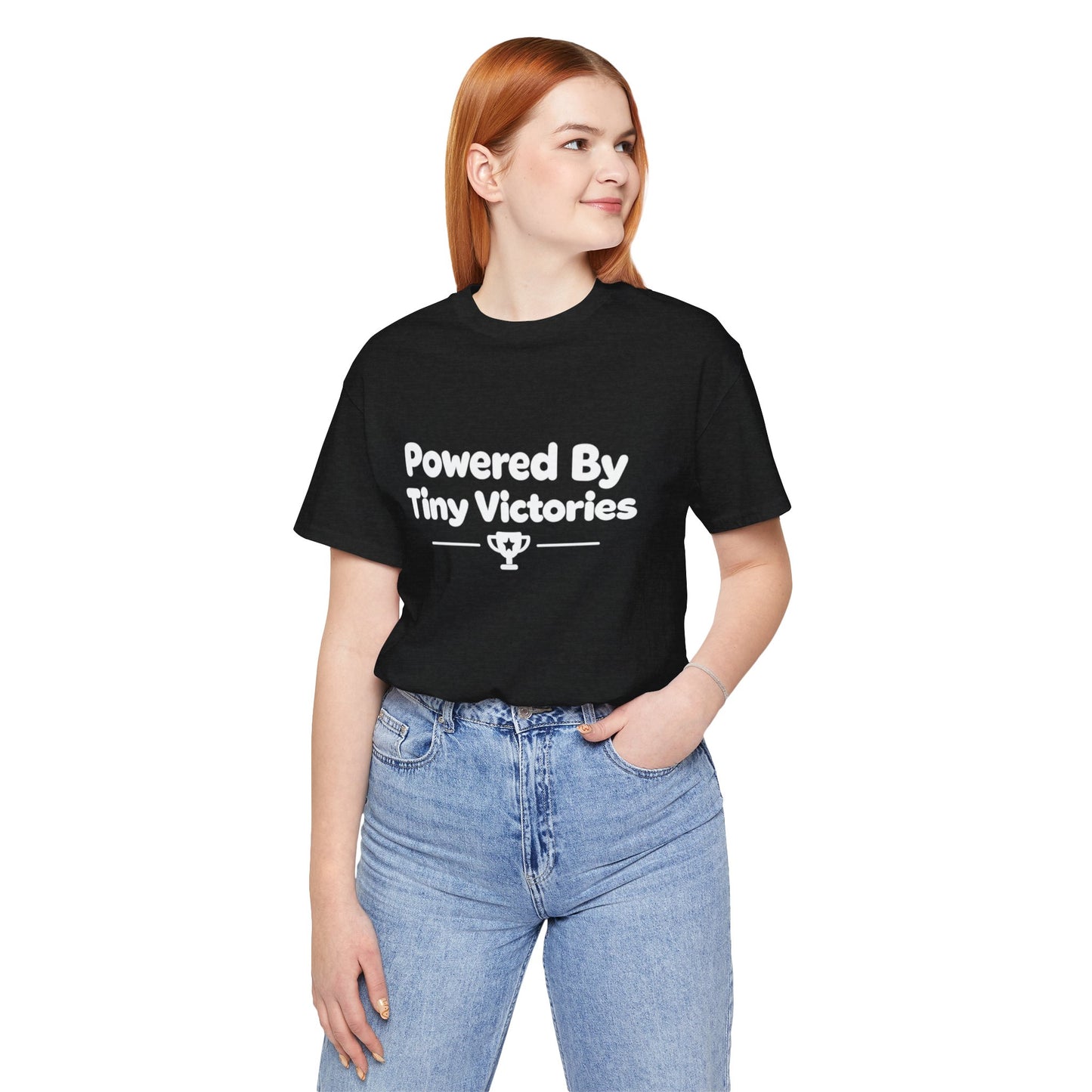 Powered By Tiny Victories T-Shirt