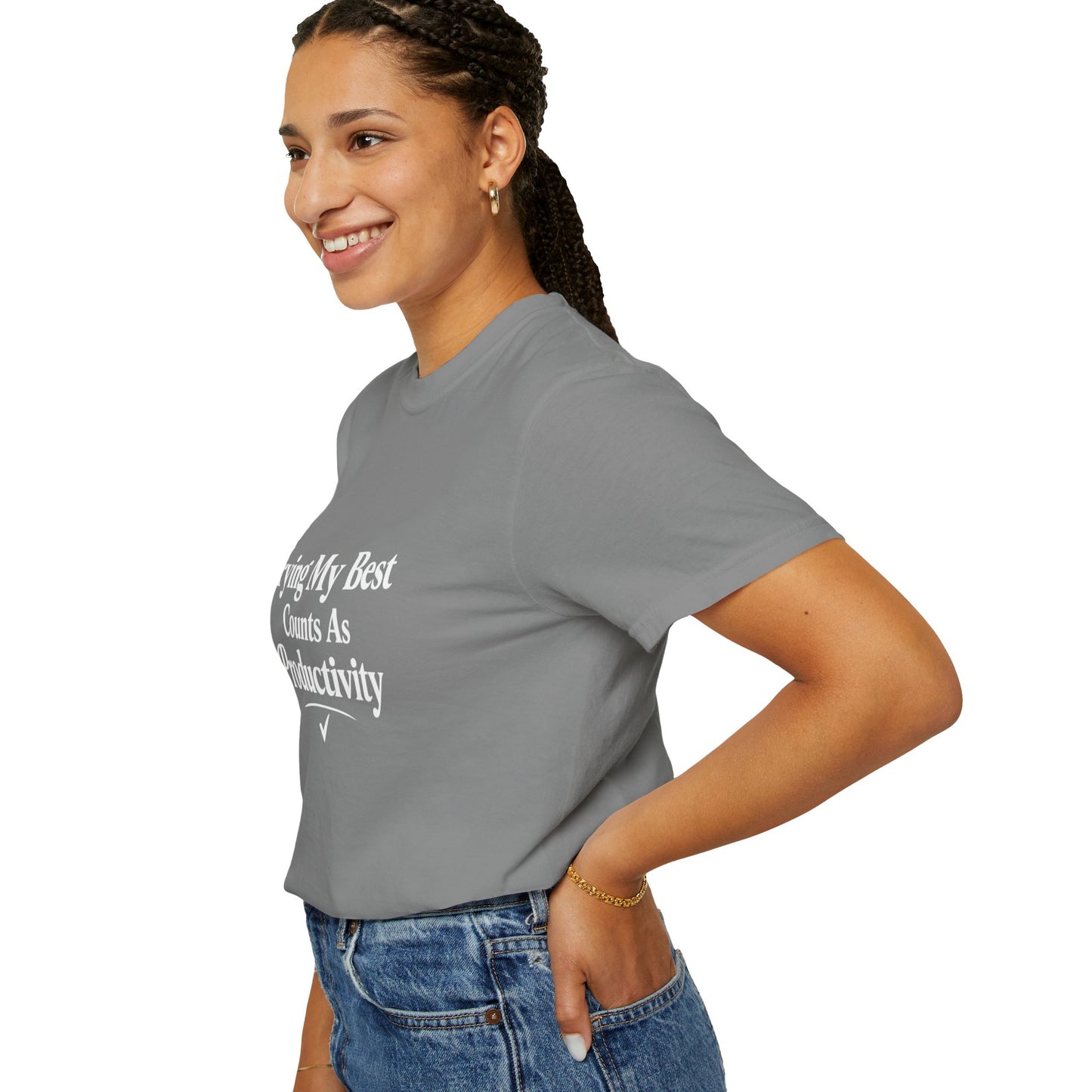 Trying My Best Counts As Productivity T-Shirt