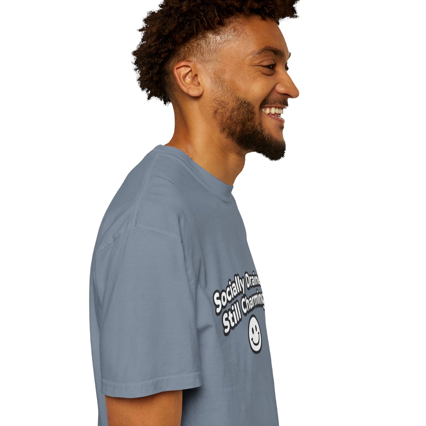 T-Shirt -Socially Drained, Still Charming