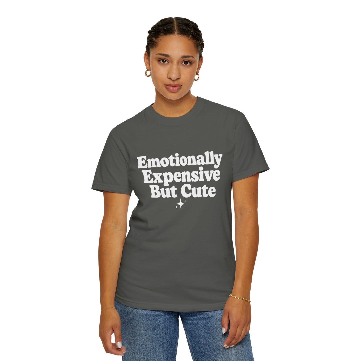 Emotionally Expensive But Cute T-Shirt
