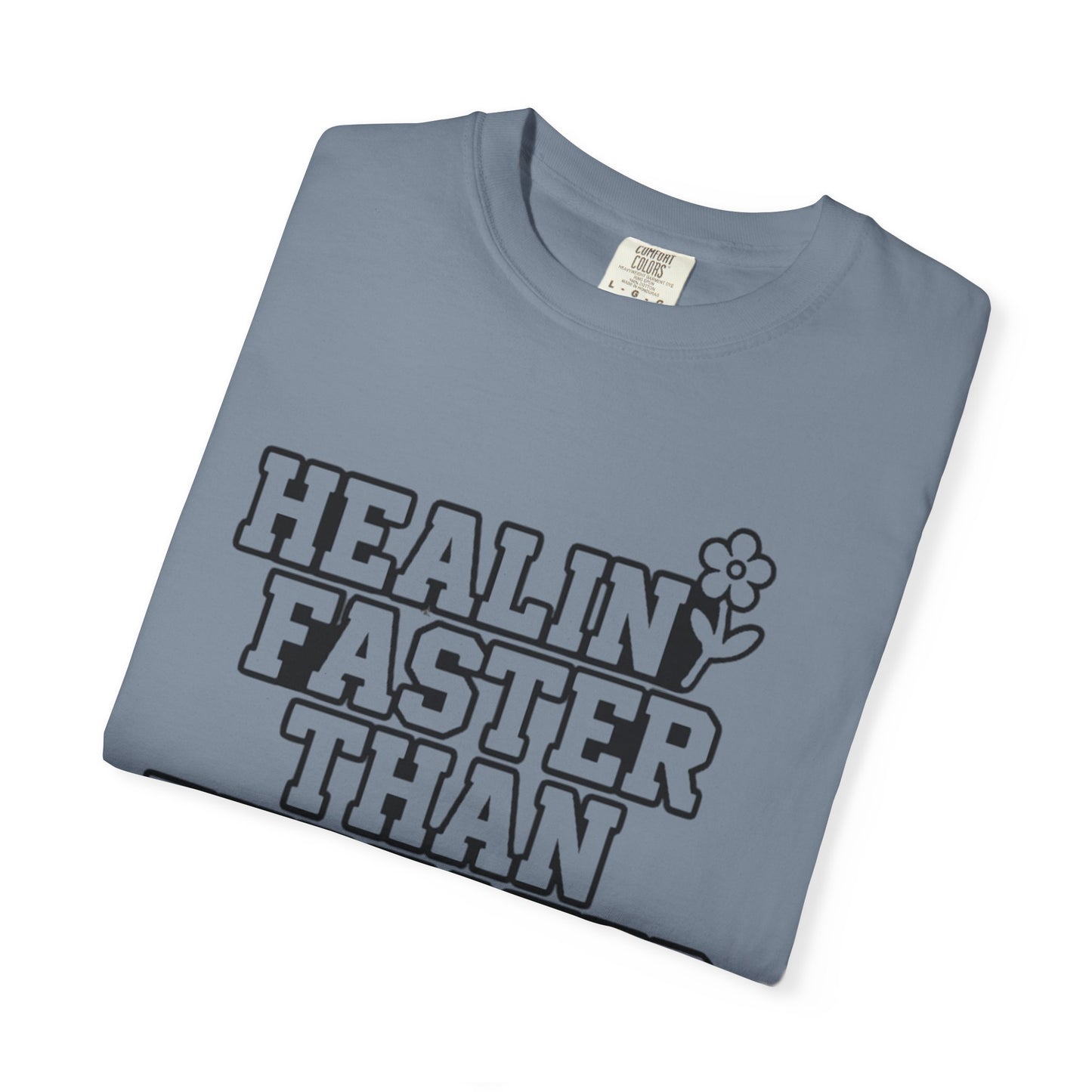 Healing Faster Than Expected T-Shirt