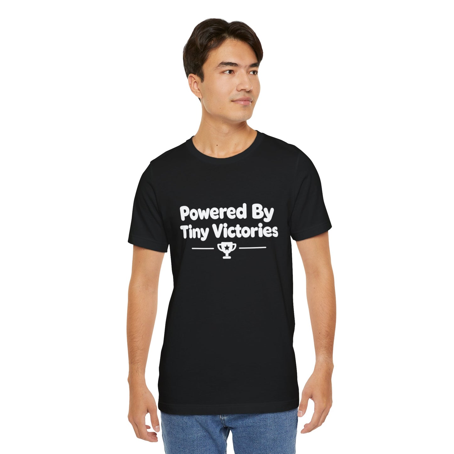 Powered By Tiny Victories T-Shirt
