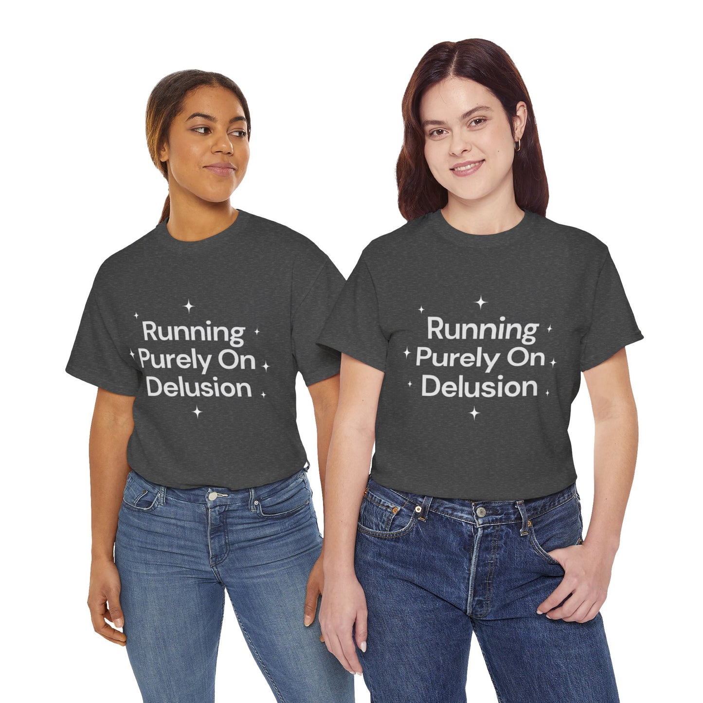 Running Purely On Delusion Tee