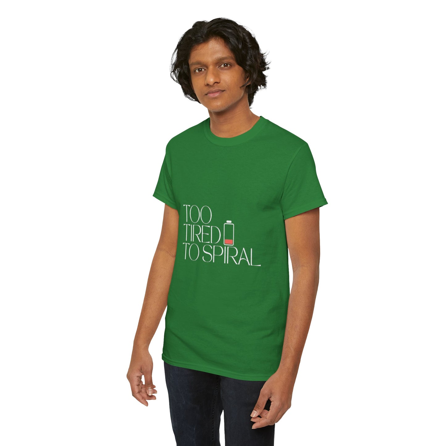 T-Shirt  -Too Tired to Spiral