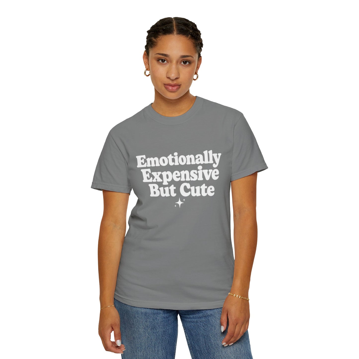 Emotionally Expensive But Cute T-Shirt