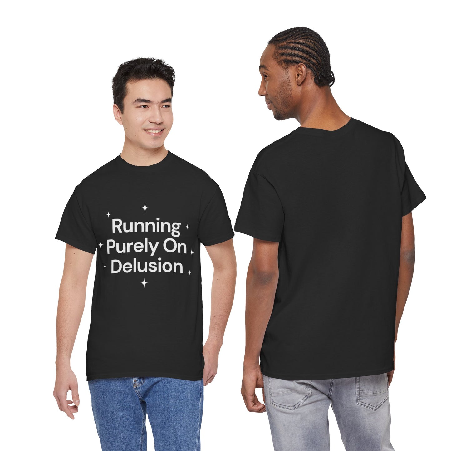 Running Purely On Delusion Tee