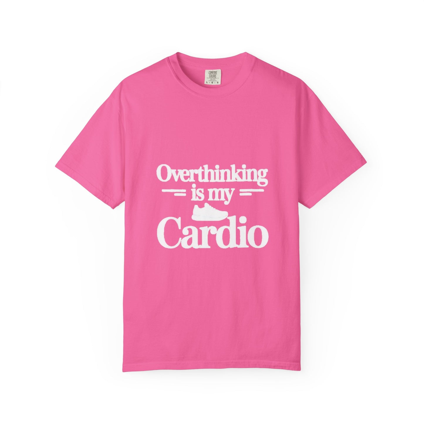 Overthinking Is My Cardio T-shirt