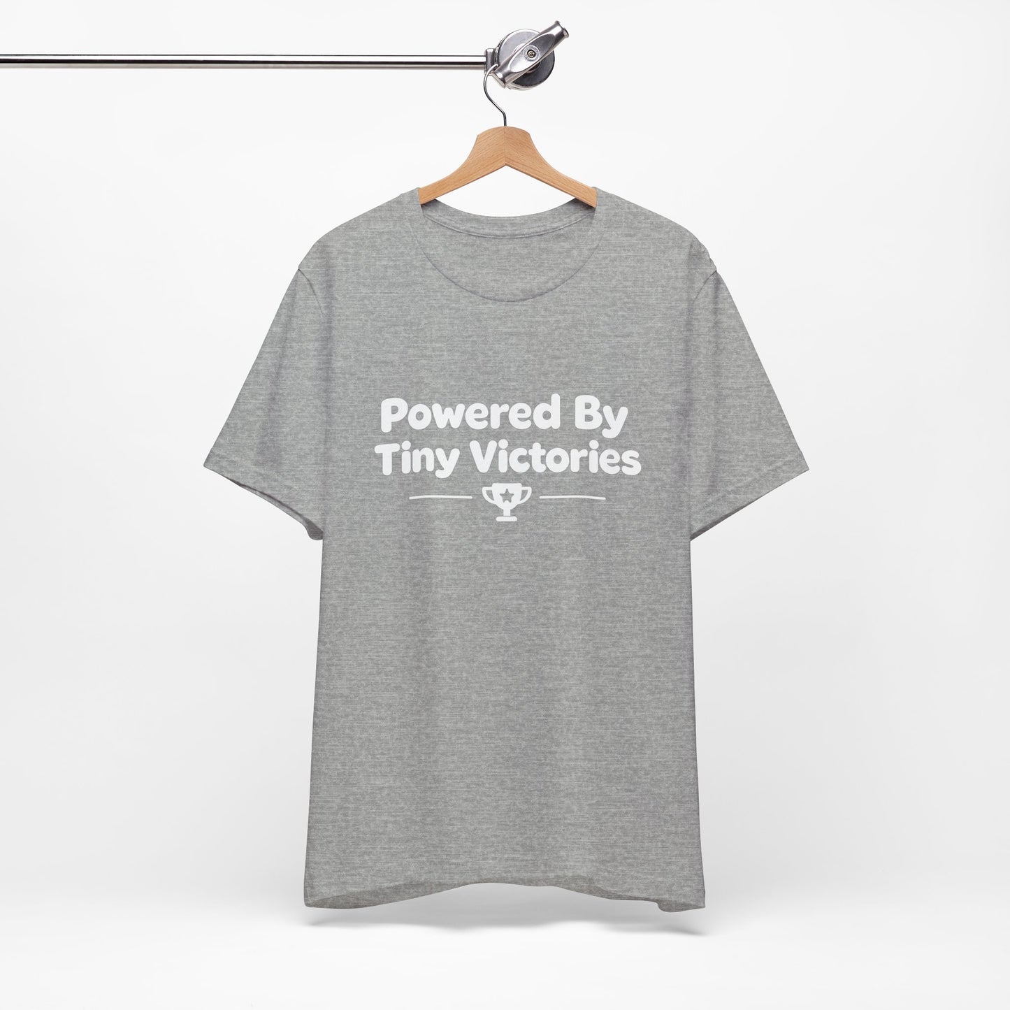 Powered By Tiny Victories T-Shirt