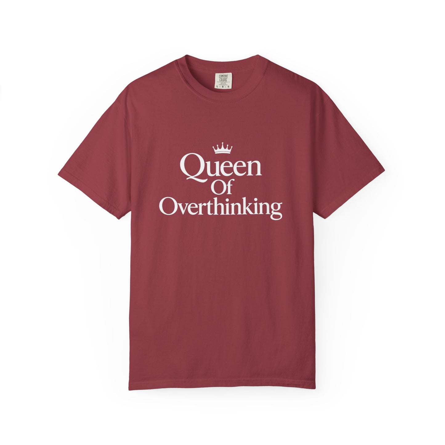 Queen of Overthinking T-Shirt
