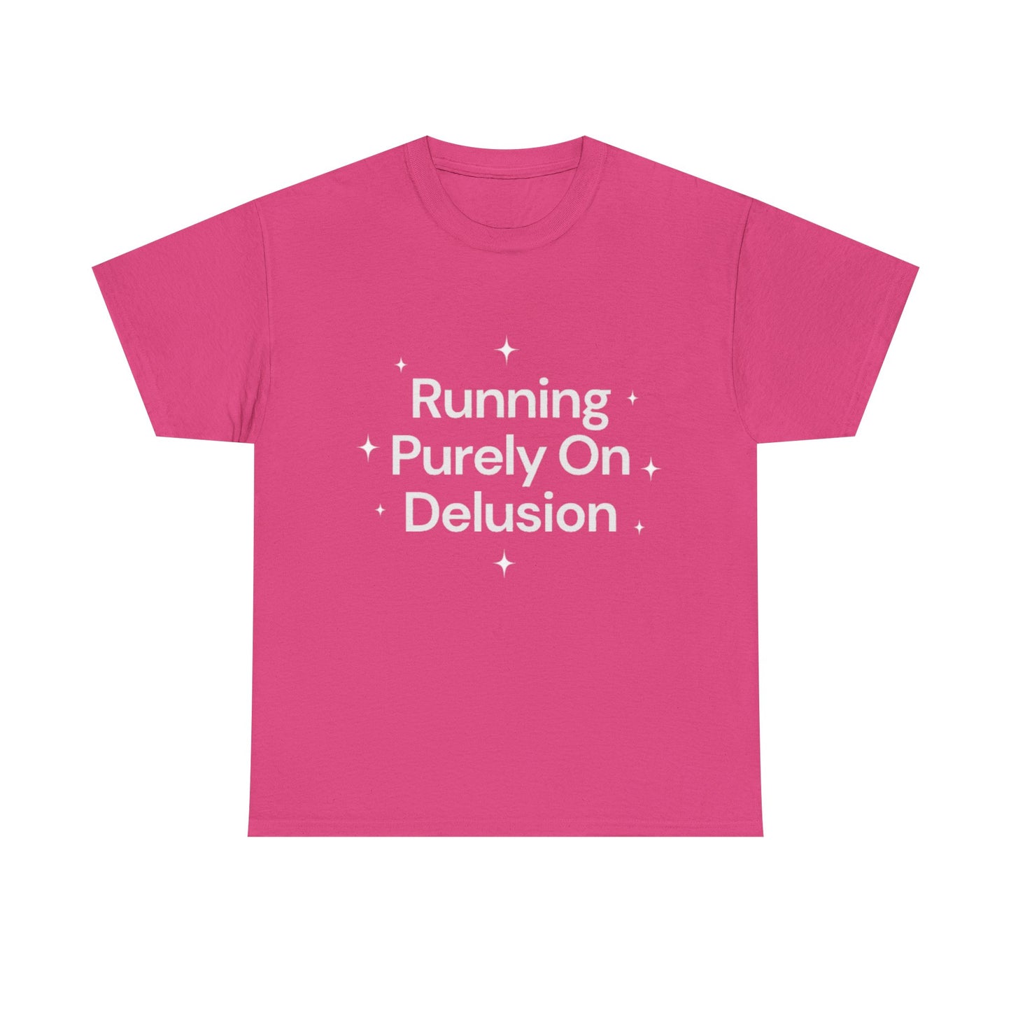Running Purely On Delusion Tee