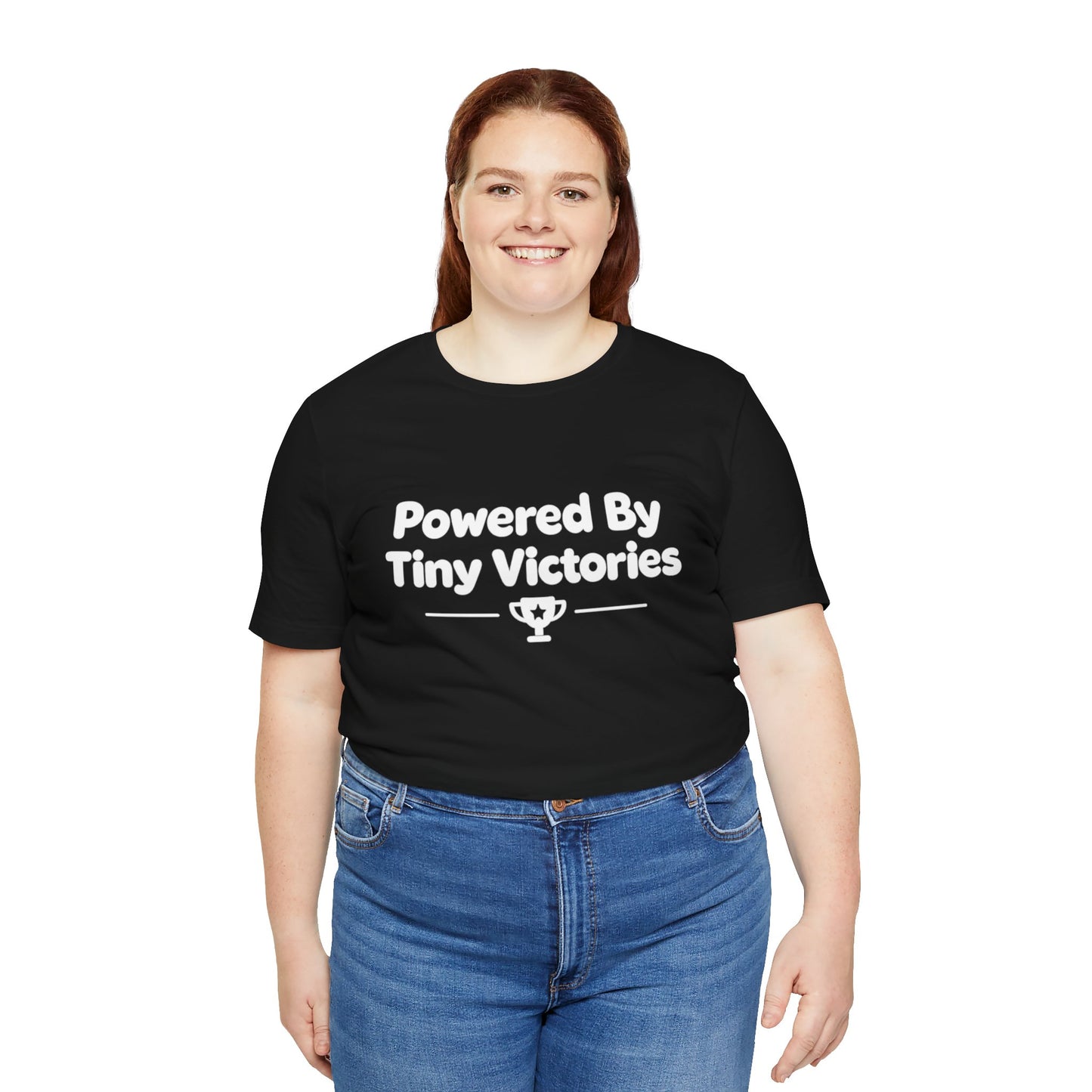 Powered By Tiny Victories T-Shirt