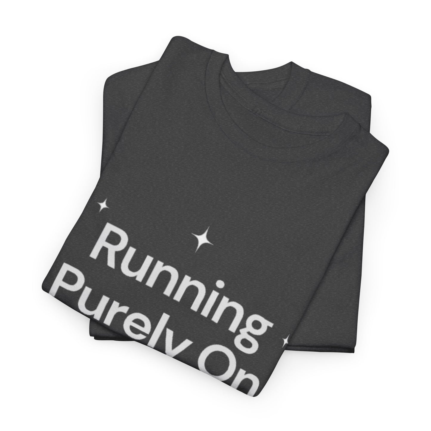 Running Purely On Delusion Tee