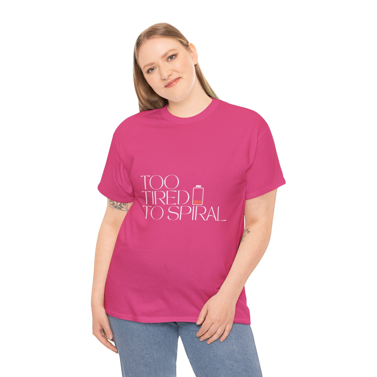 T-Shirt  -Too Tired to Spiral