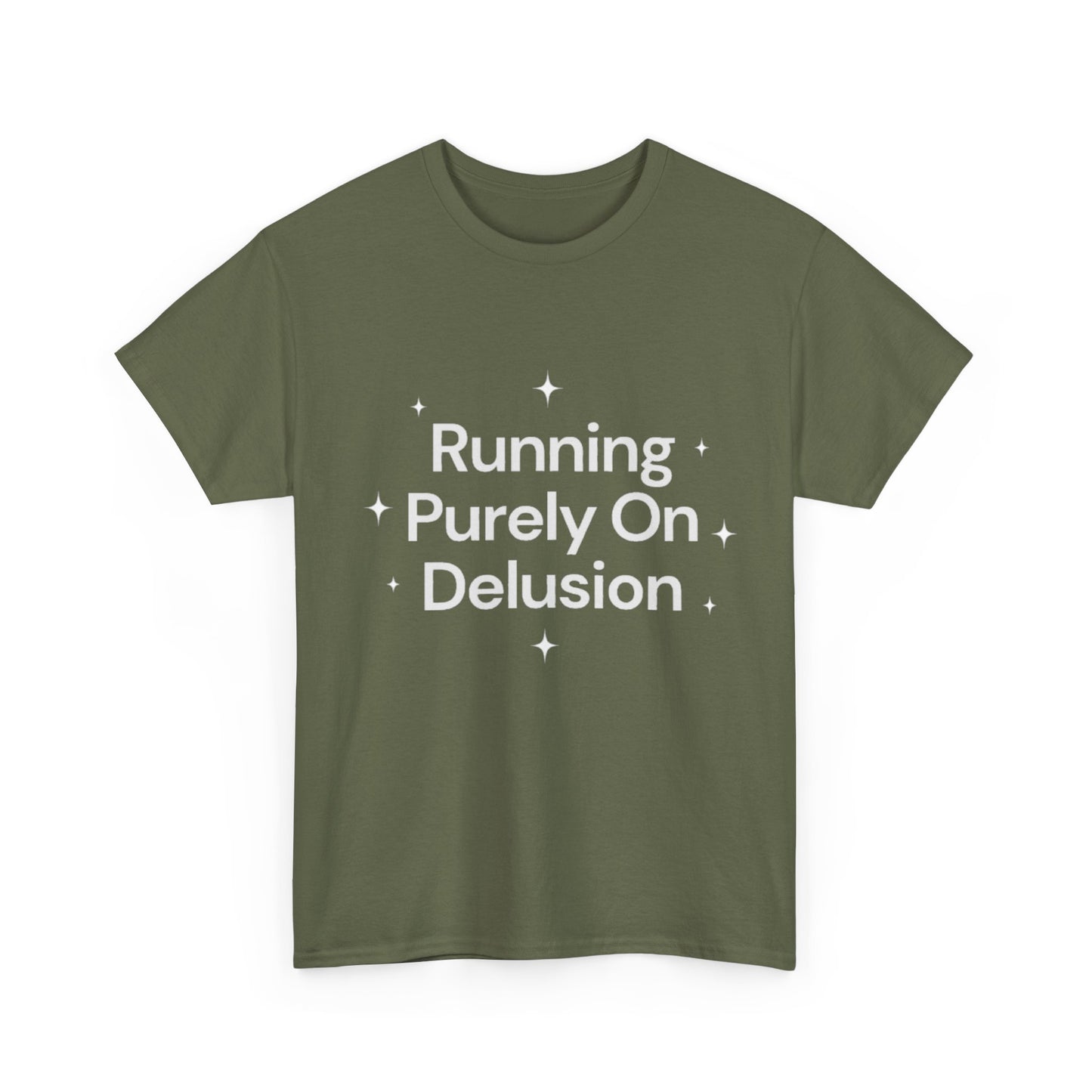 Running Purely On Delusion Tee