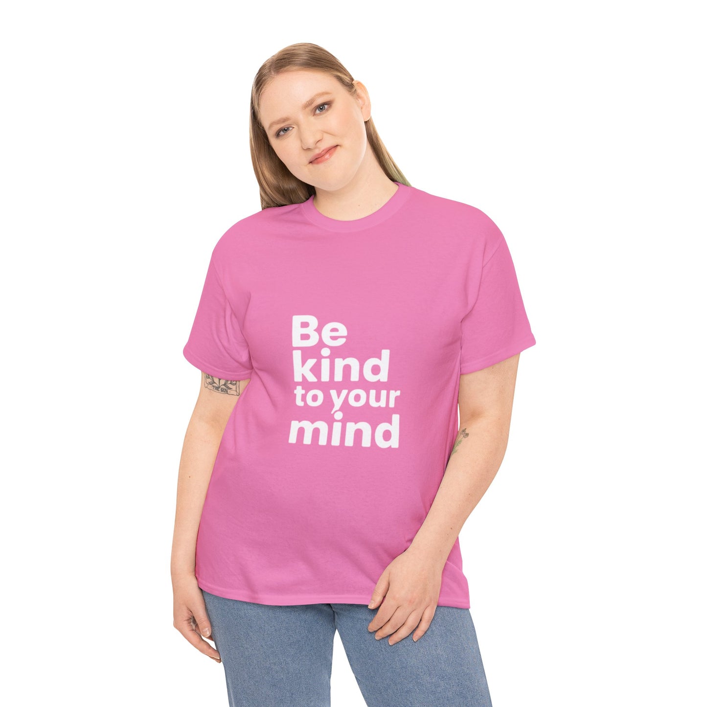 Be Kind to Your Mind – Mental Health T-Shirt