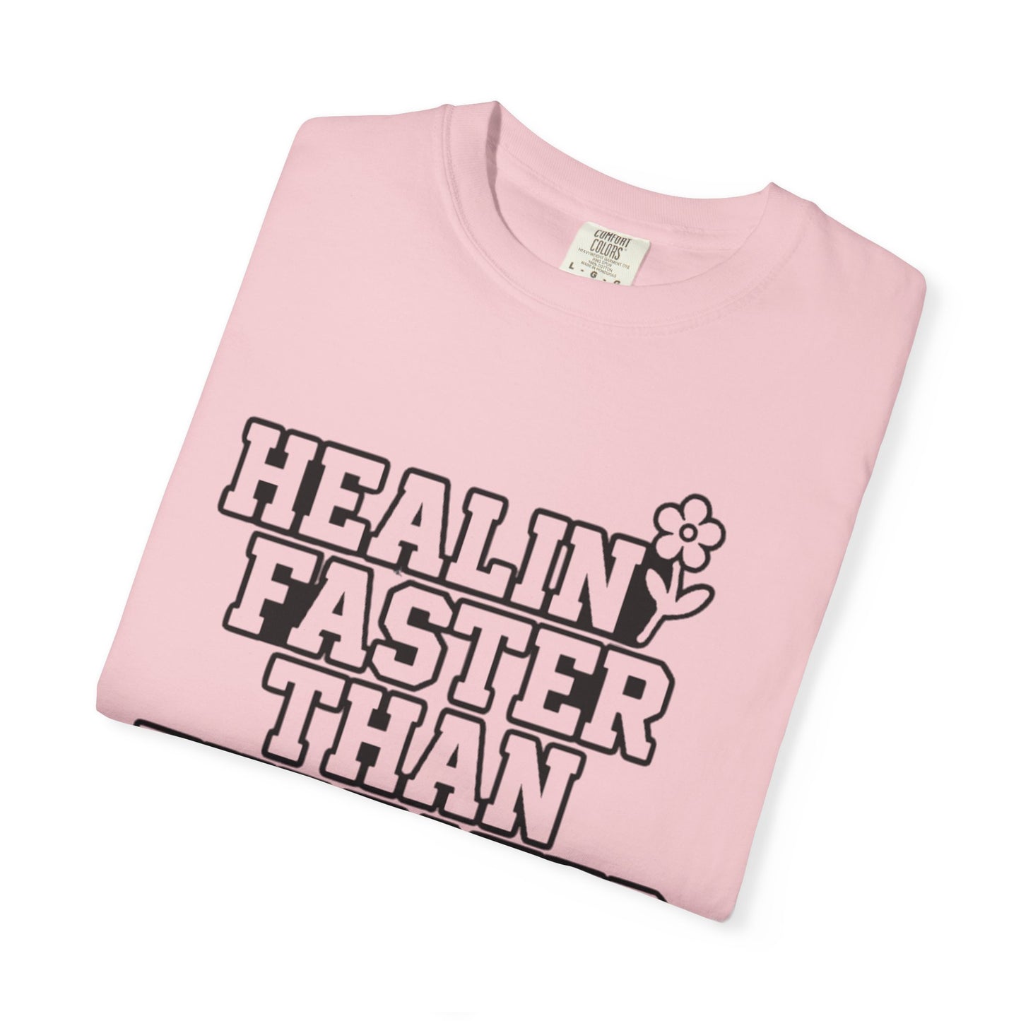 Healing Faster Than Expected T-Shirt