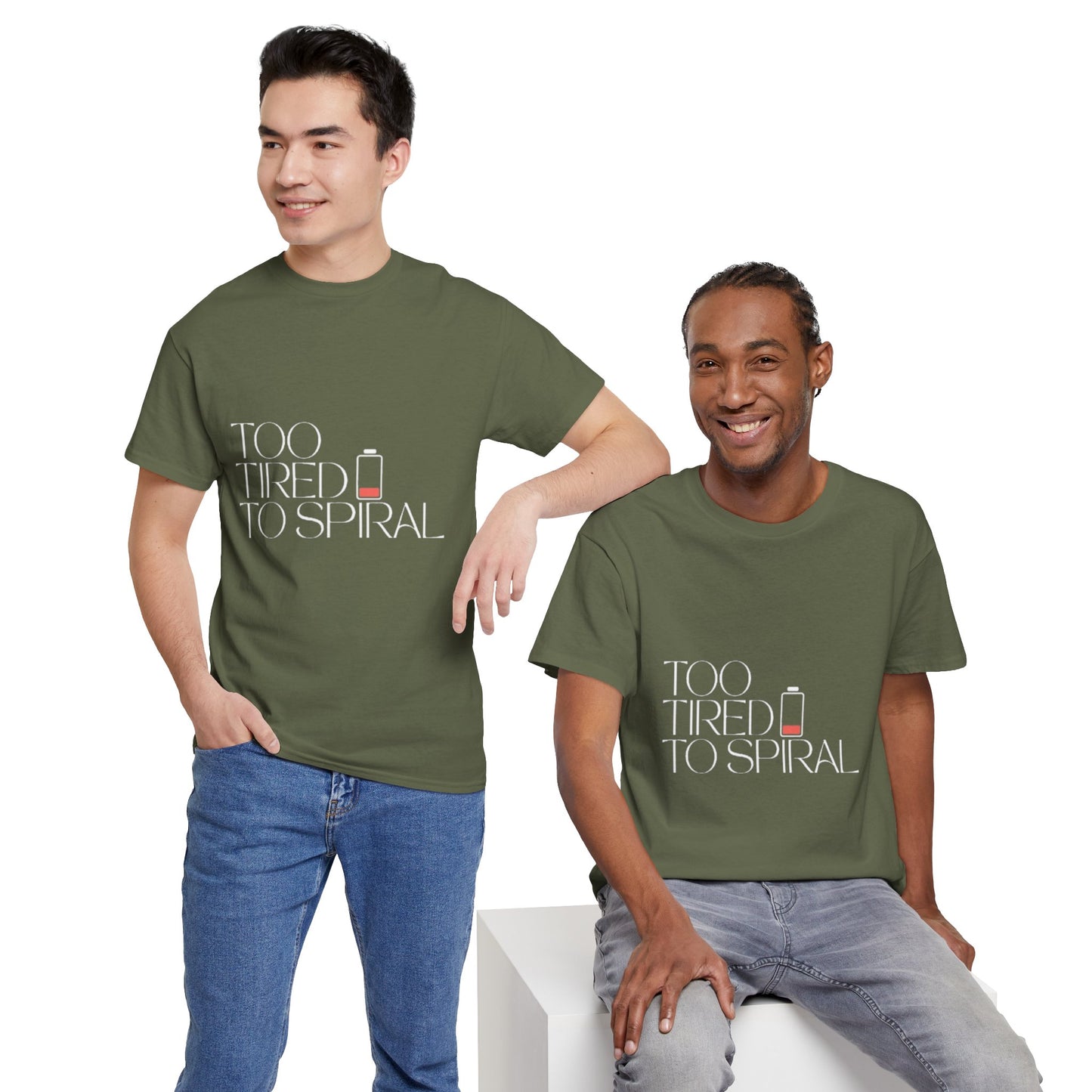 T-Shirt  -Too Tired to Spiral