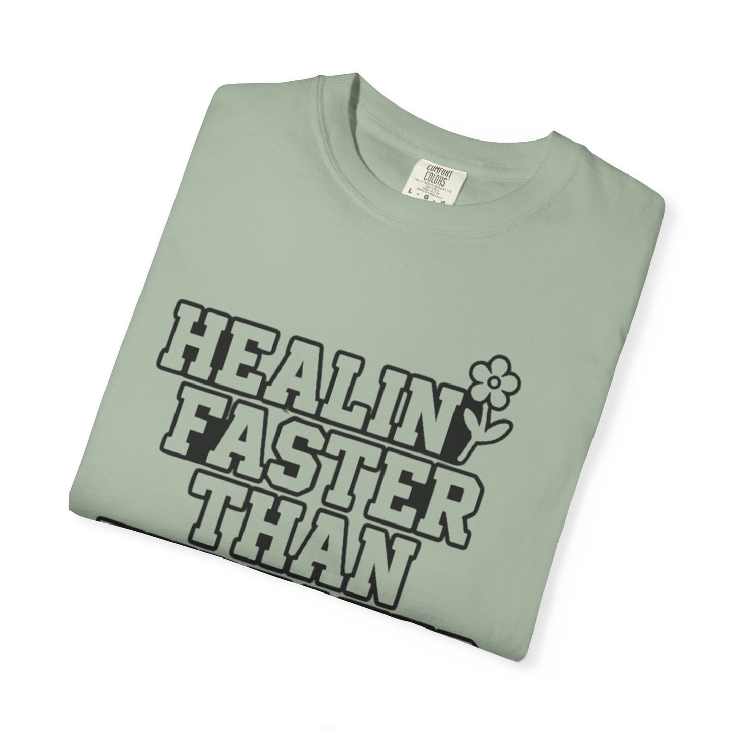 Healing Faster Than Expected T-Shirt